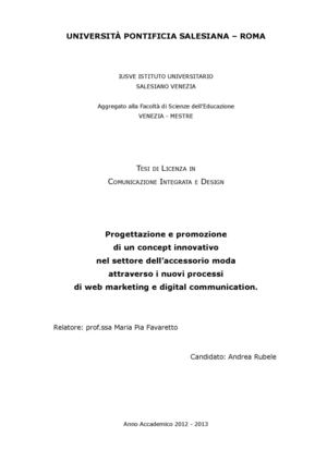 designProgettazione e promozione di un concept innovativo nel settore dell’accessorio moda attraverso i nuovi processi di web marketing e digital communication.