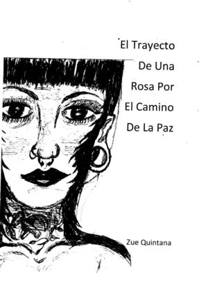 Trayecto de una rosa por el camino de la paz