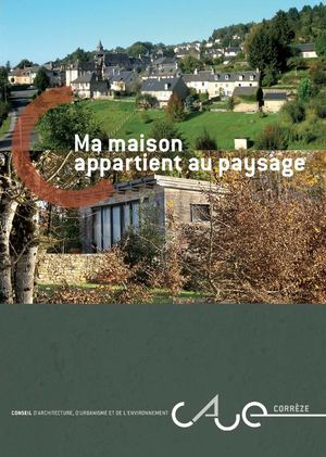 Ma maison appartient au paysage