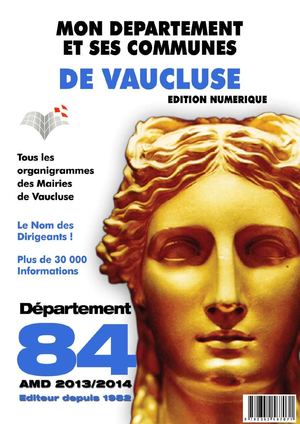 Vaucluse (84) 2014 Mon Département et ses commune