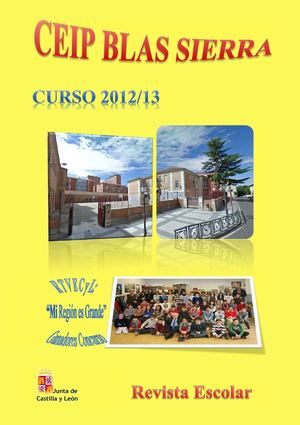 Revista escolar del Cp Blas Sierra de Palencia del curso 2012_13