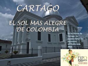 cartago el sol mas alegre de colombia