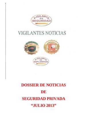 DOSSIER DE NOTICIAS DE SEGURIDAD PRIVADA “JULIO 2013”