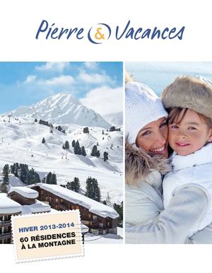 Catalogue Pierre & Vacances hiver 2013-2014