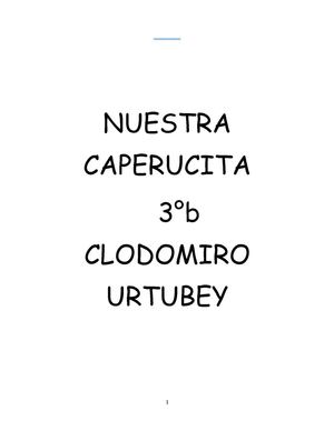 CAPERUCITA 3°B 2013 CLODOMIRO URUTUBEY