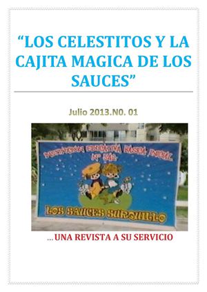 LOS CELESTITOS EN LA CAJITA MAGICA DE LOS SAUCES