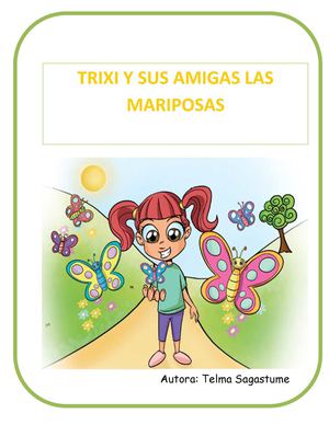 Cuento Trixi y Sus amigas las mariposas