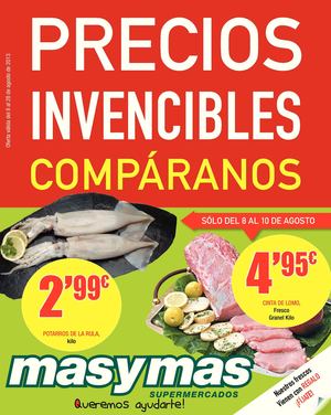 oferta válida del  8 al 28 de agosto 2013