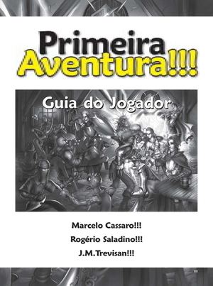 Primeira Aventura - Guia do Jogador