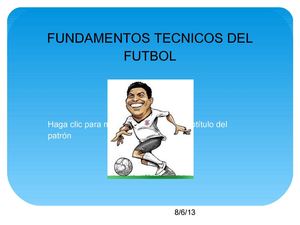 FUNDAMENTO TÉCNICO DEL FÚTBOL: EL PASE