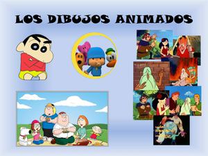 DIBUJOS ANIMADOS