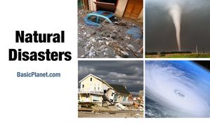 Natural Disasters - Facts and Information