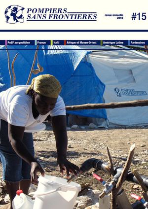 Revue annuelle n°15 de Pompiers Sans Frontières - 2010