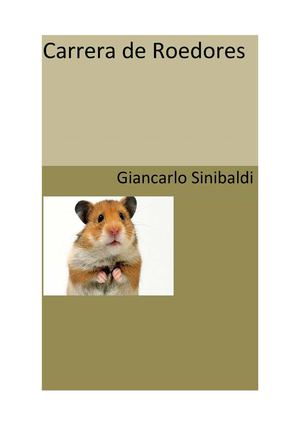 Conclusiones de carrera de roedores Giancarlo Sinibaldi