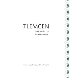 Tlemcen à travers un Grand Homme
