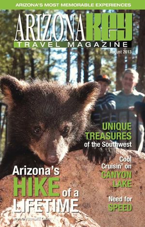 Arizona KEY Travel Magazine AUGUST 2013 Issue