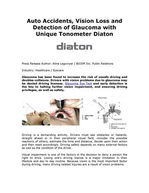 Auto Accidents, Vision Loss and Detection of Glaucoma with Unique Tonometer Diaton. 