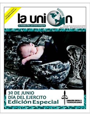 Especial Fundación Contra el Terrorismo Día del Ejército de Guatemala Edición La Unión
