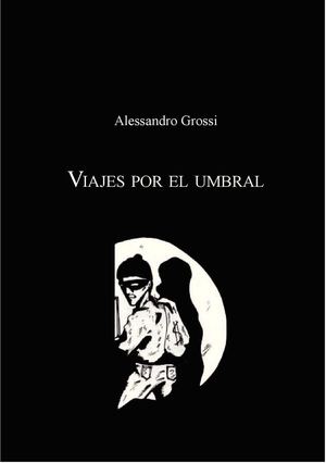 Viajes por el umbral