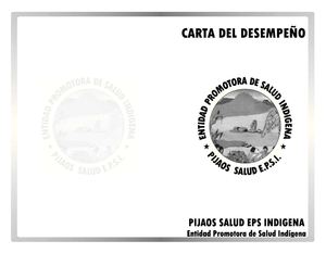 Carta de Desempeño Pijaos Salud E.P.S. Indigena