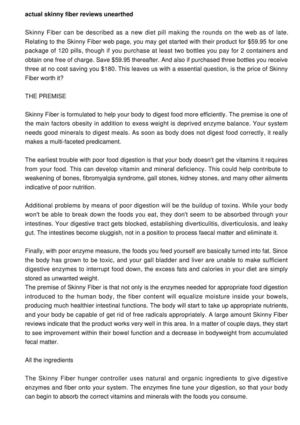 True Skinny Fiber Reviews Unearthed
