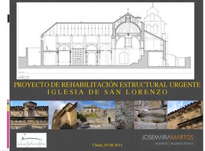 Iglesia de San Lorenzo. Proyecto de Rehabilitación Estructural.