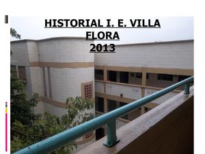 Historial Institución Educativa Villa Flora