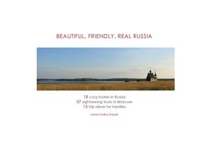 Excursions and family weekends in Russia - www.Troika.Travel new