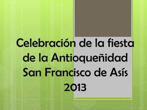 celebración antioqueñidad 2013