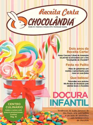Revista Receita Certa Chocolândia - Doçura Infantil