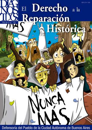 Diagnósticos 10: El Derecho a la Reparación Histórica
