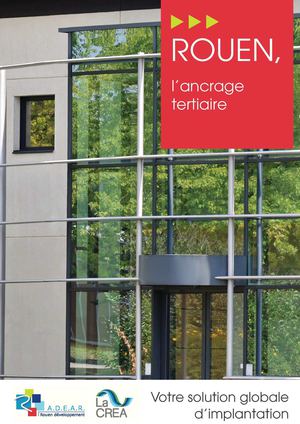 ROUEN, L'ANCRAGE TERTIAIRE