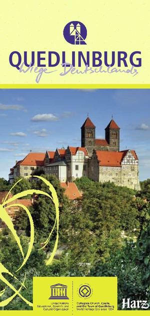 Quedlinburg - Wiege Deutschlands