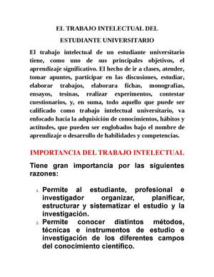 El trabajo intelectual de un estudiante universitario