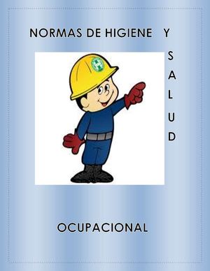 Normas de Higiene y salud ocupacional