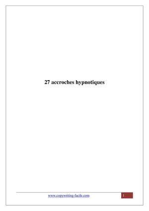 27 accroches hypnotiques