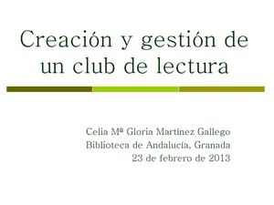 TALLER: CREACIÓN Y GESTIÓN DE UN CLUB DE LECTURA