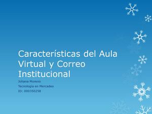 caracteristicas y herramientas dela aula virtual y correo institucional uniminuto