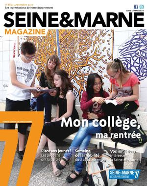 Seine-et-Marne Magazine - Septembre 2013