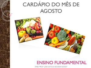 cardápio do mês de agosto