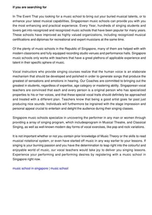 If you are seeking for a professional music school to give you singing lessons, a Singapore music school is the best place.