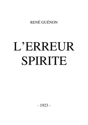 L'Erreur spirite - René Guénon