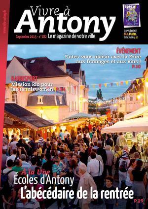 Vivre à Antony - N°282 - septembre 2013