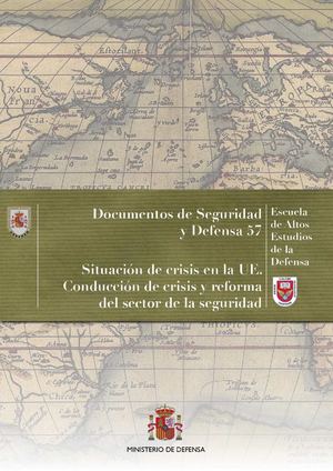 Situación de Crisis en la U.E. Conducción de crisis y reforma del sector de la seguridad
