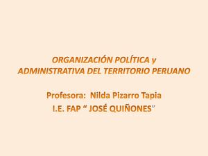 ORGANIZACIÓN POLÍTICA y ADMINISTRATIVA 