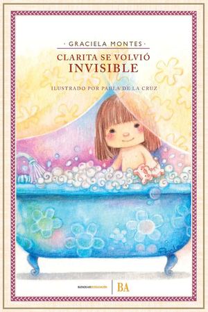 CLARITA SE VOLVIO INVISIBLE