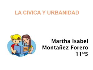 LA CÍVICA Y URBANIDAD