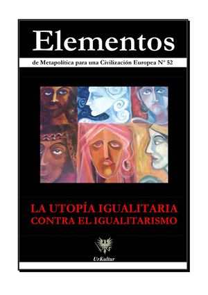 Elementos 52 : la utopía igualitaria