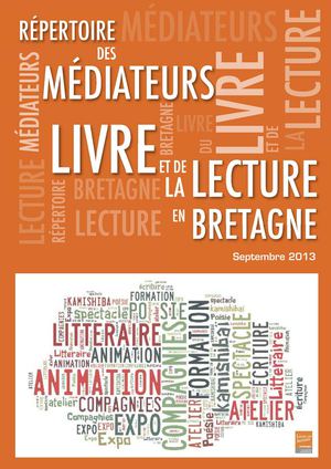 Répertoire des médiateurs du livre et de la lectrue en Bretagne
