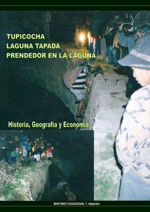 TUPICOCHA LAGUNA TAPADA PRENDEDOR EN LA LAGUNA